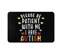 Alfombra Entrada Concienciación sobre El Autismo por Favor, Tenga Paciencia Conmigo Tengo Autismo Alfombras Limpia Zapatos Moderno Alfombra De Baño Alfombrilla Antideslizante para 40X60CM