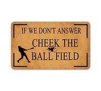 Alfombra Entrada If We Don't Answer Cheek The Ball Field Personalized AlfombraAntideslizante Antideslizante Lavable Alfombras Limpia Zapatos para Cocina Terraza Interior 40x60cm