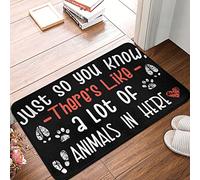 Alfombra Entrada Just So You Know There's Like A Lot of Animals In Here Alfombra Antideslizante Lavable Alfombrilla Antideslizante Moderno Alfombras Limpia Zapatos para Garaje Pasillo 40X60CM