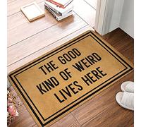 Alfombra Entrada The Good Kind of Weird Lives Here Alfombra Antideslizante Divertidos Alfombra De Baño Moderno Alfombrilla Antideslizante para Pasillo Interior Cocina 40X60CM