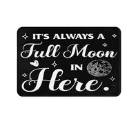 Alfombrilla Atrapar Suciedad Alfombra De Baño Decoración De Baño Divertida Aquí Siempre Hay Luna Llena Lavable Alfombra Ducha para Dormitorio Oficina Tienda 40X60Cm