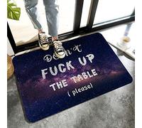 Alfombrilla De Baño Don't Fuck Up The Table (Please),Starry Alfombra Entrada Cuidado Fácil Estera De Entrada Absorbente Felpudo por Cocina Interior Dormitorio 40X60 CM