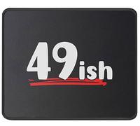 Alfombrilla De Ratón 49Ish Funny 50Th Birthday 50 Year Old Turning 50 1973 1974 1975 Tapete Escritorio Antideslizamiento Alfombra Raton Protector Mousepad para Ordenador Pc Trabajo 25X30CM