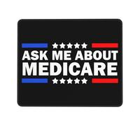 Alfombrilla De Ratón Ask Me About Medicare Health Insurance Consultant Tapete Escritorio Duraderos Mousepad Antideslizamiento Alfombra Raton para Ordenador Oficina Pc 25X30CM