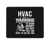 Alfombrilla De Ratón Avoid Injury Dont Tell Me How To Do Job HVAC Tech Mouse Pad Multifuncional Mousepad Protector Alfombra Raton para Ordenador Pc Oficina 25X30CM