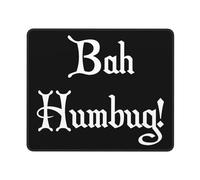 Alfombrilla De Ratón Bah Humbug Mouse Pad Protector Alfombra Raton Multifuncional Tapete Escritorio para Trabajo Ordenador Pc 25X30CM
