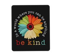 Alfombrilla De Ratón Beautiful Rainbow Flower In A World Where You Can Be Anything Be Kind Mouse Pad Multifuncional Mousepad Protector Alfombra Raton para Ordenador Pc Oficina 25X30CM