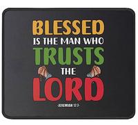 Alfombrilla De Ratón Blessed Is The Man Who Trusts The Lord Christianty Quotes God Quotes Tapete Escritorio Multifuncional Alfombra Raton Protector Mousepad para Pc Oficina Trabajo 25X30CM