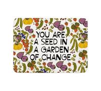 Alfombrilla de ratón con texto en inglés «You Are A Seed In A Garden of Change», regalo antirracista, regalo de justicia social, regalos liberales (Garden of Change MP UK)