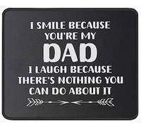Alfombrilla De Ratón Funny Humor I Smile Because You'Re My Dad Husband Him Tapete Escritorio Protector Mouse Pad Duraderos Mousepad para Pc Trabajo Ordenador 25X30CM