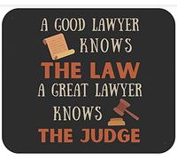 Alfombrilla De Ratón Good Lawyer Knows Law Judge Attorney Tapete Escritorio Antideslizamiento Alfombra Raton Multifuncional Mousepad para Oficina Trabajo Pc 25X30CM