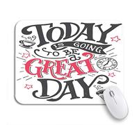 Alfombrilla De Ratón Hoy Va A Ser Un Gran Día. Inspiración Y Motivación. Alfombrilla para Ratón Gaming Cómoda Alfombrilla para Computadora, para Oficina, Ordenador, 25 x 30cm
