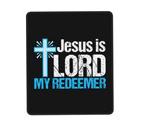 Alfombrilla De Ratón Jesus Is Lord My Redeemer Tapete Escritorio Multifuncional Mouse Pad Protector Alfombra Raton para Oficina Trabajo Pc 25X30CM