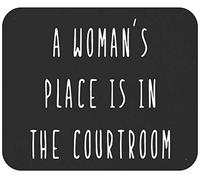 Alfombrilla De Ratón Law Lawyers Womens A Womans Place Is In The Courtroom Tapete Escritorio Duraderos Alfombra Raton Antideslizamiento Mousepad para Pc Ordenador Oficina 25X30CM