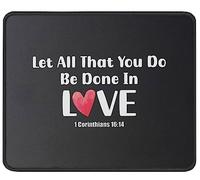 Alfombrilla De Ratón Let All That You Do Be Done In Love Religious Faith Christianty Quote Scripture Alfombra Raton Multifuncional Mousepad Protector Tapete Escritorio para Trabajo Pc 25X30CM