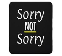 Alfombrilla De Raton Lo Siento, Pero No Lo Siento. Mouse Pad Superficie Antipolvere Alfombrillas Antideslizante Alfombrillas Cuadradada para Hogar Home Office Oficina S