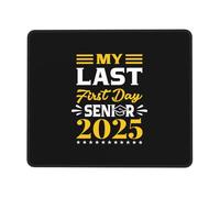 Alfombrilla De Ratón Mi Último Primer Día Clase 2025 Alfombrilla para Computadora Moderno Duraderos Antideslizante Mouse Pad, para Portátil, Oficina, Hogar, 25x30cm