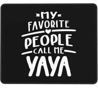 Alfombrilla De Raton Mis Personas Favoritas Me Llaman Yaya Mousepad Superficie Antipolvere Alfombrillas Portátil Mouse Pad para Pc Home Office Computadora L