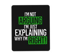 Alfombrilla De Ratón No Estoy Discutiendo, Solo Explicando por Qué. Alfombrilla De Ratón Rectangular Personalizada Antideslizante Mouse Pad, para Portátil, Oficina, 25x30cm