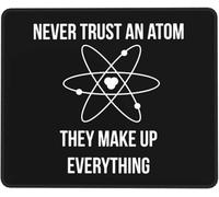 Alfombrilla De Raton Nunca Confíes En Un Átomo Alfombrillas Cuadradada Gaming Mousepad Superficie Antipolvere Mouse Pad para Pc Home Office Computadora XL