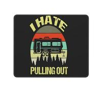 Alfombrilla De Raton Odio Salir De Acampada Y Hacer Senderismo. Alfombrilla Ratón Superficie Antipolvere Mouse Pad Gaming Mousepad para Hogar Home Office Computadora M