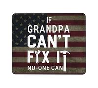 Alfombrilla De Ratón Si El Grandfather No Puede Arreglarlo Nadie Puede Alfombrilla Ratón Ordenador Duraderos Lavable Antideslizante Mouse Pad, para Hogar, Portátil, Ordenador, 25x30cm