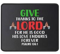 Alfombrilla De Ratón The Lord Psalms 136:1 Quotes Verse Religious Christianty Inspirational Alfombra Raton Duraderos Tapete Escritorio Antideslizamiento Mousepad para Trabajo Pc 25X30CM