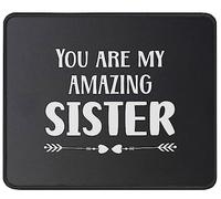 Alfombrilla De Ratón You Are Amazing Sister Unique Mousepad Multifuncional Tapete Escritorio Protector Alfombra Raton para Oficina Pc Ordenador 25X30CM