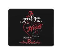 Alfombrilla Gaming, Te Necesito como Un Corazón Necesita Un Latido Alfombrilla De Ratón Professional Alfombrilla Ratón Antideslizante Mouse Pad para Ratón Laptop 25X30Cm