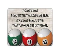 Alfombrilla Raton Tres Billares: No Se Trata De Ser Mejor Que Nadie. 25X30Cm Antipolvere Alfombrilla para Ratón Portátil Mouse Mat para Ordenador Escritorio