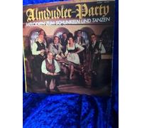 Alfons Bauer Und Seine Almdudler - Alfons Bauer Und Seine Almdudler - Almdudler-Party - Melodien Zum Schunkeln Und Tanzen - AMIGA - 8 55 372
