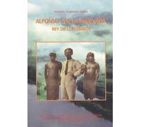 Alfonso I de la Amazonia: Rey de los Jíbaros