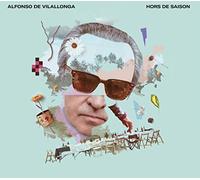 Alfonso Vilallonga - Hors De Saison Cd