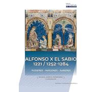 Alfonso X el Sabio 1221 / 1252-1284: Poderes - Imágenes - Saberes: 5 (Ciencia al Alcance)