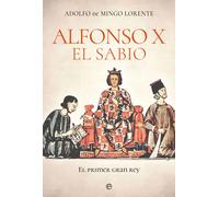 Alfonso X el Sabio | Adolfo De Mingo