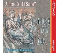 Alfonso X el Sabio Cantigas de Santa María