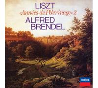 ALFRED BRENDEL - LISZT: ANNEES DE PELERINAGE, 2(reissue)