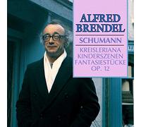 Alfred Brendel - Schumann: Kreisleriana; Kinderszenen; Fantasiestücke