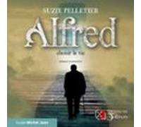 Alfred: Choisir La Vie