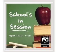 Alfred "Coach" Powell - School's in Session