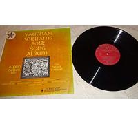 ALFRED DELLER AND THE DELLER CONSORT - VAUGHAN WILLIAMS FOLK SONG ALBUM LP (VINYL ALBUM) UK VANGUARD 1960