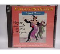 Alfred Hause (Orch.) - Tanze mit mir in den Morgen