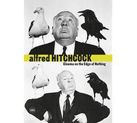 Alfred Hitchcock: Cinema on the Edge of Nothing