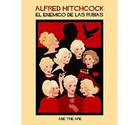 Alfred Hitchcock: El enemigo de las rubias (Ilustración)