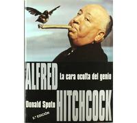 Alfred Hitchcock. La cara oculta del genio (Clásicos)
