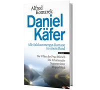Alfred Komarek Daniel Käfer - Alle Salzkammergut-Romane in einem Ban (Tapa dura)