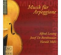 Alfred Lessing - Alfred lessing - harald mohs - jozef de beenhouwer musik fur arpeggione