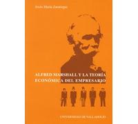 Alfred Marshall y la teoría económica del empresario (Economía) (SIN COLECCION)