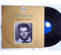 Alfred Piccaver Sings Italian Songs and Arias ~ Singt Italienische Arien Und Lieder (Vol. 1)
