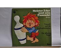 Alfred Pongratz, August Riehl, Hans Clarin - Meister Eder und sein Pumuckl. Pumuckl und die Kopfwehtabeltten und Der silberne Kegel. Alfred Pongratz, August Riehl, Hans Clarin. Stereo